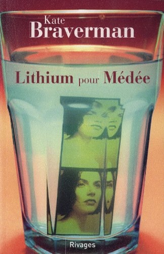 LITHIUM POUR MEDEE, de Kate Braverman | portada del libro