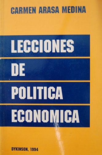 Lecciones de pol¡tica económica, de ARASA MEDINA | portada del libro