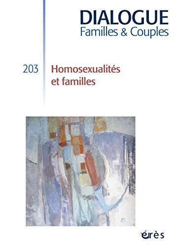 DIALOGUE 203 HOMOSEXUALITES ET FAMILLES, de BECAR FLORENCE# | portada del libro