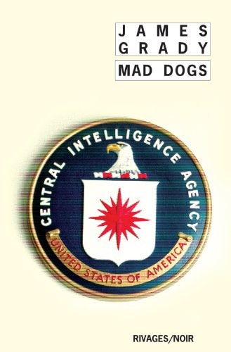 MAD DOGS, de James Thomas Grady | portada del libro