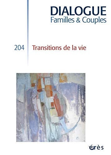 DIALOGUE 204 TRANSITIONS DE LA VIE, de COLLECTIF | portada del libro