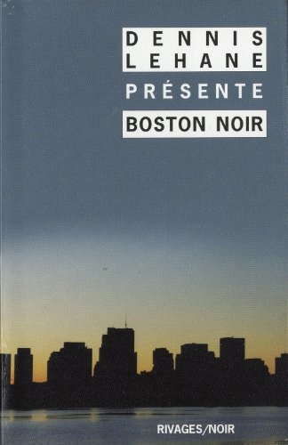 BOSTON NOIR, de Dennis Lehane | portada del libro