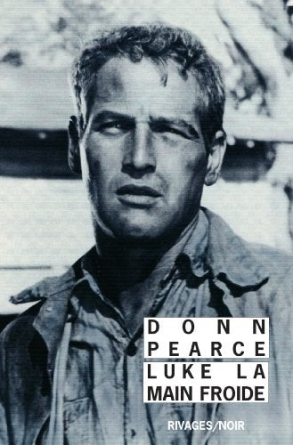 LUKE LA MAIN FROIDE, de Donn Pearce | portada del libro