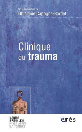 CLINIQUE DU TRAUMA, de CAPOGNA-BARDET | portada del libro