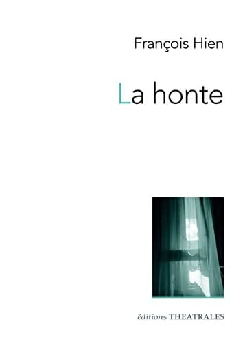 LA HONTE, de HIEN FRANCOIS | portada del libro