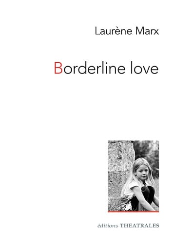 BORDERLINE LOVE, de MARX LAURENE | portada del libro