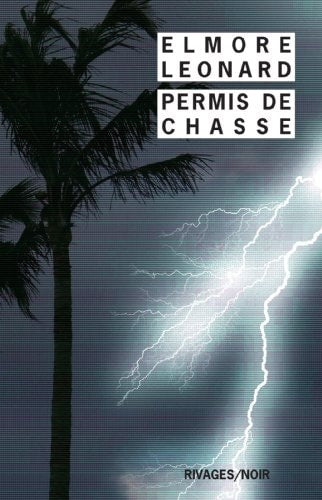 PERMIS DE CHASSE, de Elmore Leonard | portada del libro
