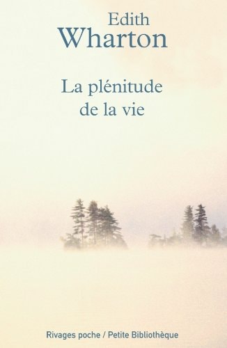 LA PLENITUDE DE LA VIE, de Edith Wharton | portada del libro