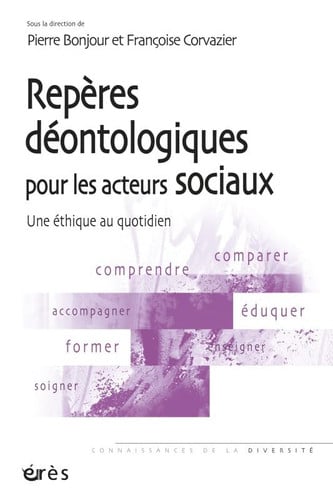 REPERES DEONTOLOGIQUES POUR LES ACTEURS SOCIAUX, de BONJOUR PIERRE# | portada del libro