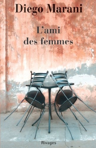 LAMI DES FEMMES, de Diego Marani | portada del libro