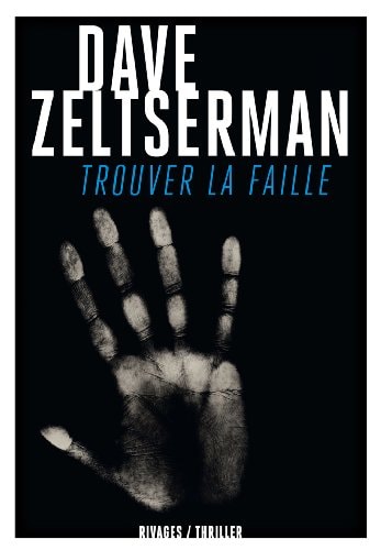 TROUVER LA FAILLE, de Dave Zeltserman | portada del libro