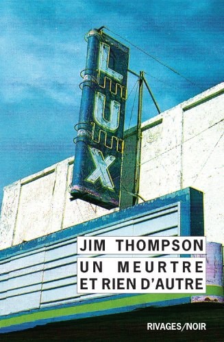 UN MEURTRE ET RIEN D'AUTRE, de Jim Thompson | portada del libro