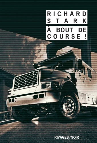 A BOUT DE COURSE, de Richard Stark | portada del libro