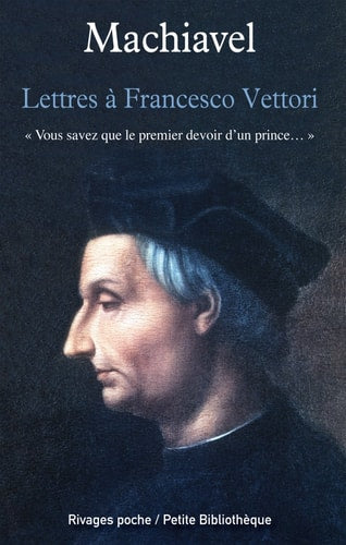 LETTRES A FRANCESCO VETTORI, de Machiavel | portada del libro