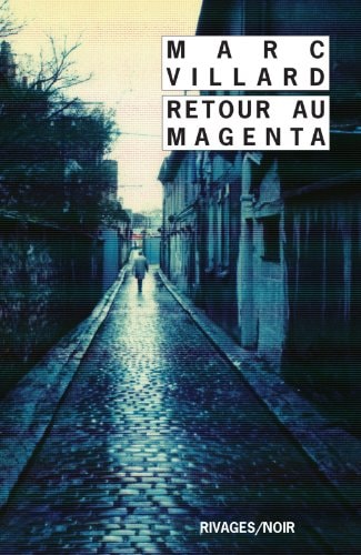 RETOUR AU MAGENTA, de Marc Villard | portada del libro