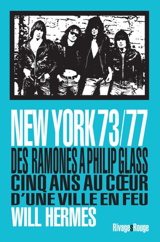 NEW YORK 73/77, de Will Hermes | portada del libro