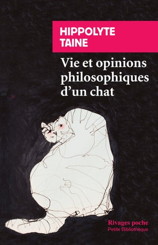 VIE ET OPINIONS PHILOSOPHIQUES D'UN CHAT, de Hippolyte Adolphe Taine | portada del libro