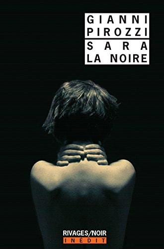 SARA LA NOIRE, de Gianni Pirozzi | portada del libro