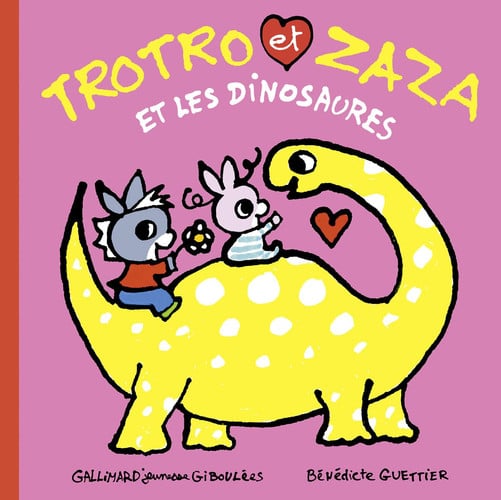 TROTRO ET ZAZA ET LES DINOSAURES, de GUETTIER | portada del libro