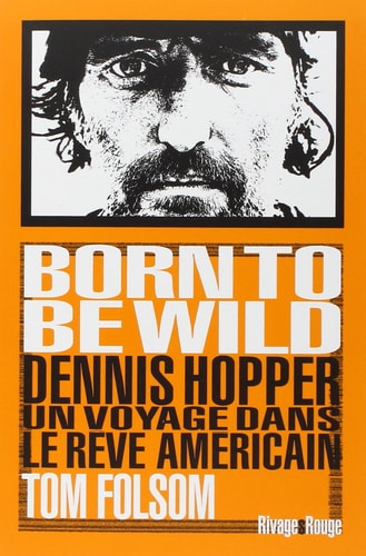 BORN TO BE WILD, de Tom Folsom | portada del libro