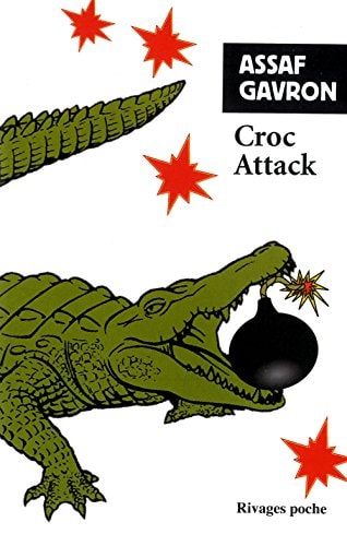 CROC ATTACK, de Assaf Gavron | portada del libro