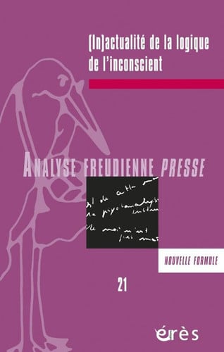 AFP 21 INACTUALITE DE LA LOGIQUE DE L INCONSCIENT, de COLLECTIF | portada del libro