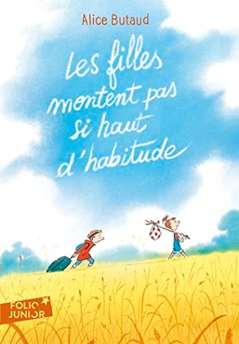 LES FILLES MONTENT PAS SI HAUT D'HABITUDE, de Alice Butaud | portada del libro