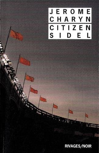CITIZEN SIDEL, de Jerome Charyn | portada del libro