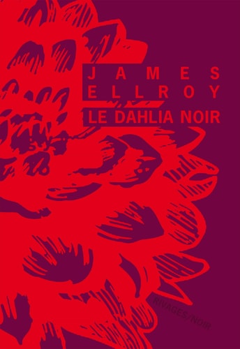LE DAHLIA NOIR, de James Ellroy | portada del libro