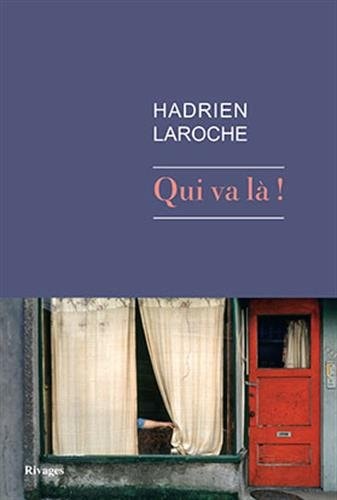 QUI VA LA, de Hadrien Laroche | portada del libro