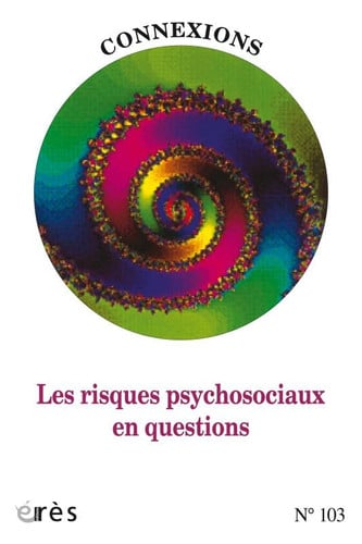 CONNEXIONS 103 LES RISQUES PSYCHOSOCIAUX EN QUESTIONS, de COLLECTIF | portada del libro