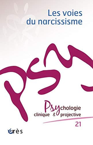 PCP 21 LES VOIES DU NARCISSISME, de COLLECTIF | portada del libro