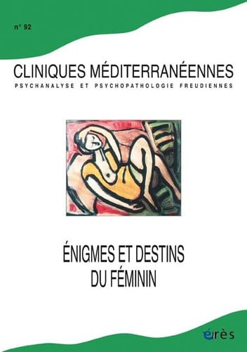CLINIQUES MEDITERRANEENNES 92 ENIGMES ET DESTINS DU FEMININ, de SCOTTO DI VETTI | portada del libro