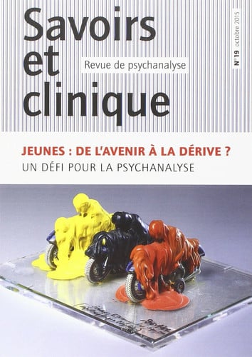 SAVOIRS ET CLINIQUE 19 JEUNES DE L'AVENIR A LA DERIVE ?, de COLLECTIF | portada del libro