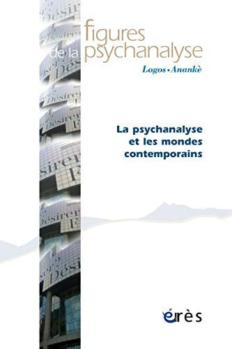 FIGURES DE LA PSYCHANALYSE 30 LA PSYCHANALYSE ET LES MONDES, de COLLECTIF | portada del libro