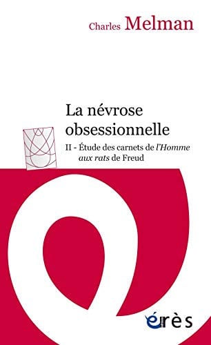 LA NEVROSE OBSESSIONNELLE TOME 2, de MELMAN CHARLES | portada del libro