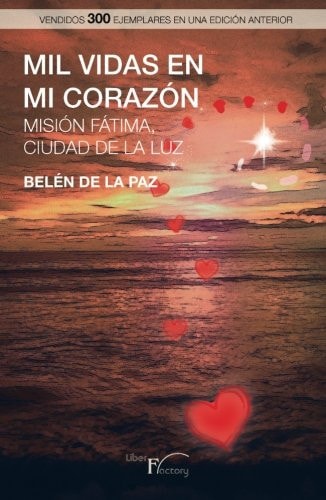 Mil vidas en mi corazón, de De La Paz | portada del libro