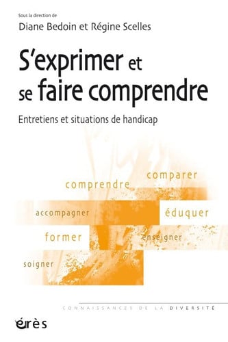 S'EXPRIMER ET SE FAIRE COMPRENDRE ENTRETIENS ET SITUATIONS D, de BEDOIN DIANE#S | portada del libro