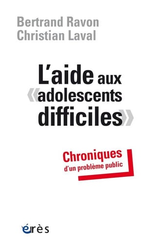L AIDE AUX ADOLESCENTS DIFFICILES, de LAVAL CHRISTIAN | portada del libro