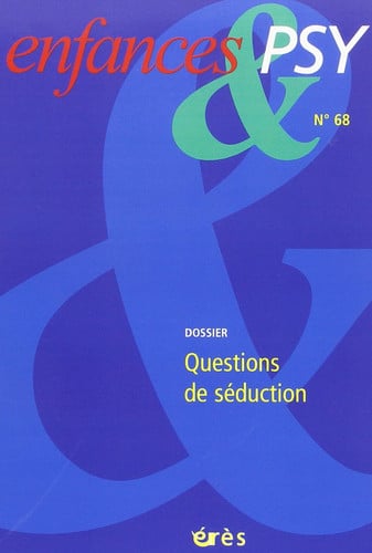 ENFANCES & PSY 068 QUESTIONS DE SEDUCTION, de COLLECTIF | portada del libro