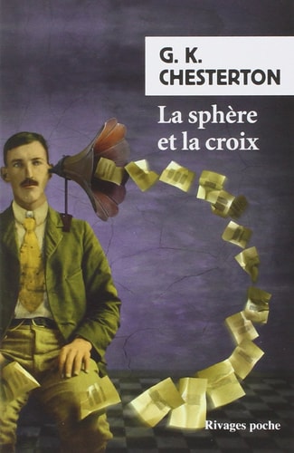 LA SPHERE ET LA CROIX, de Gilbert Keith Chesterton | portada del libro