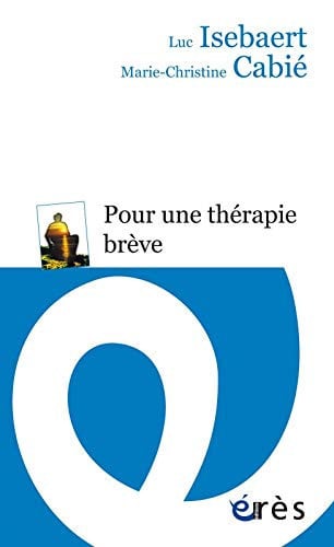 POUR UNE THERAPIE BREVE, de CABIE MARIE-CHR | portada del libro