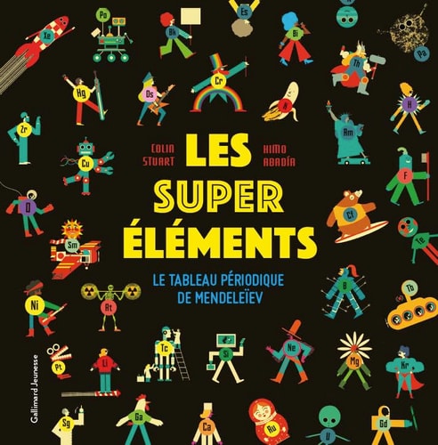 LES SUPER ELEMENTS, de Colin Stuart | portada del libro