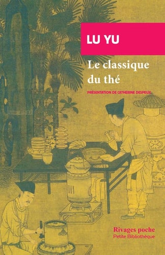 LE CLASSIQUE DU THE, de Yu Lu | portada del libro