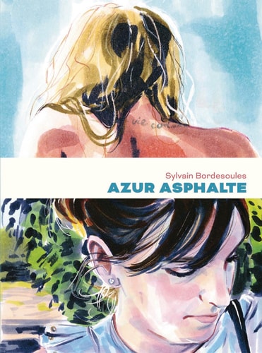 AZUR ASPHALTE, de Sylvain Bordesoules | portada del libro