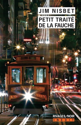 PETIT TRAITE DE LA FAUCHE, de Jim Nisbet | portada del libro