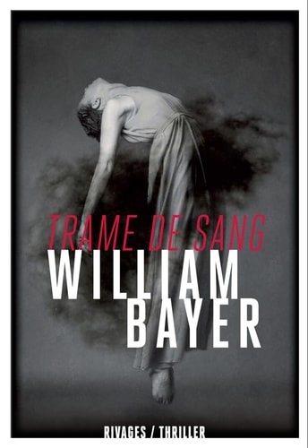 TRAME DE SANG, de William Bayer | portada del libro