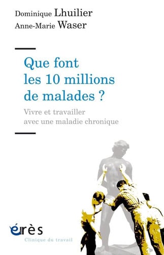QUE FONT LES DIX MILLIONS DE MALADES ?, de LHUILIER DOMINI | portada del libro