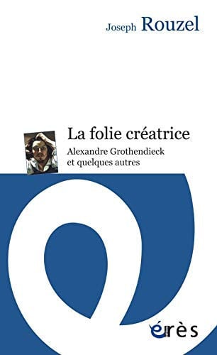 LA FOLIE CREATRICE, de ROUZEL JOSEPH | portada del libro