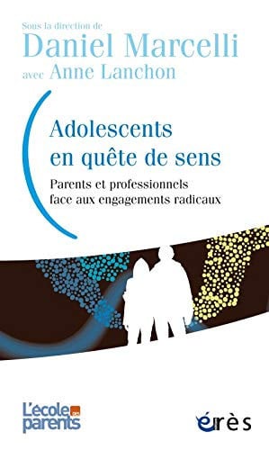 ADOLESCENTS EN QUETE DE SENS, de MARCELLI DANIEL | portada del libro